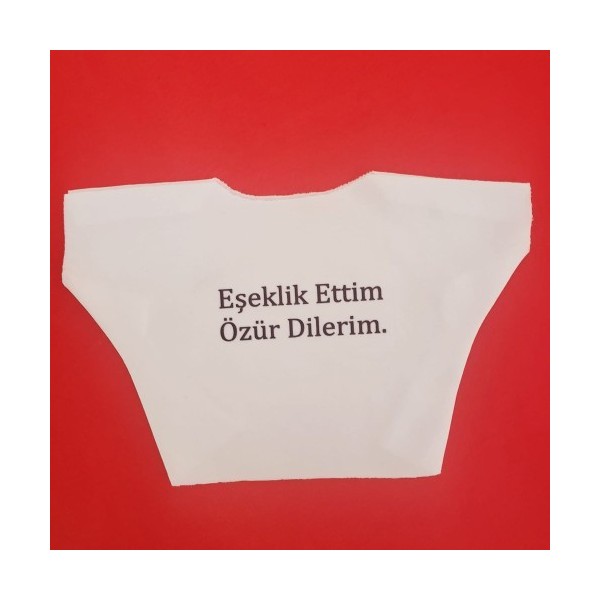 Eşeklik Ettim Yazılı Oyuncak Tişörtü